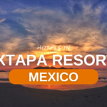 Hotels in Ixtapa Resort Mexico