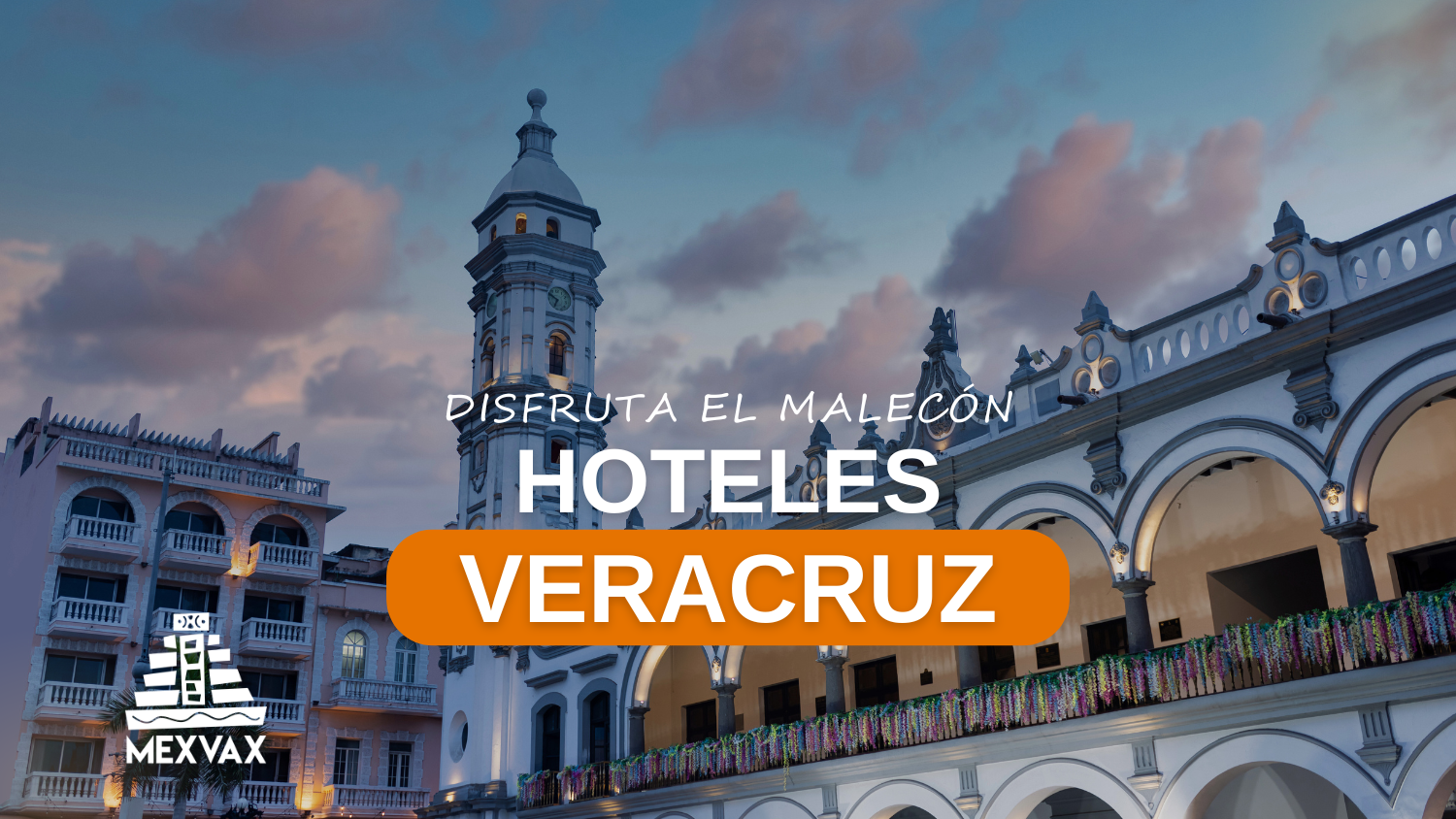 Veracruz: Hoteles baratos cerca del malecón